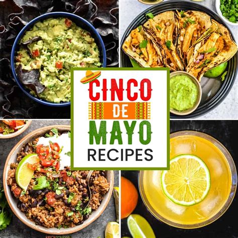 40 Cinco De Mayo Recipes Spice Cravings