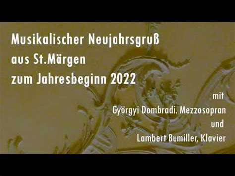 MUSIKALISCHER NEUJAHRSGRUSS AUS ST MÄRGEN 2022 YouTube