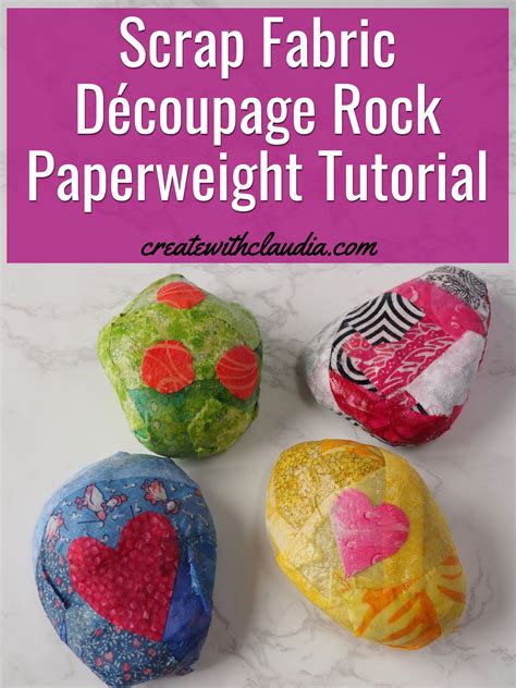 Fabric Découpage Rock Paperweight Create With Claudia