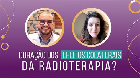 Por Quanto Tempo Duram Os Efeitos Colaterais Da Radioterapia Na Mama