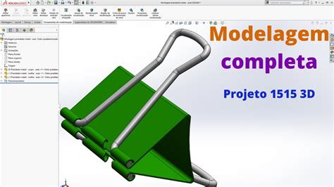 Modelando Um Prendedor De Papel Solidworks Projeto 1515 3d