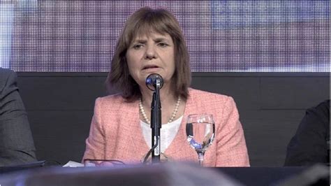 Patricia Bullrich El Estado De Sitio Y Comando Unificado