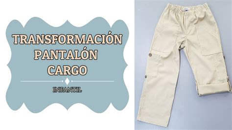 Transformaci N Pantal N Cargo Infantil Fabiana Marquesini