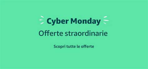 Cyber Monday 2019 sconti e offerte Amazon La top 3 dei prodotti più