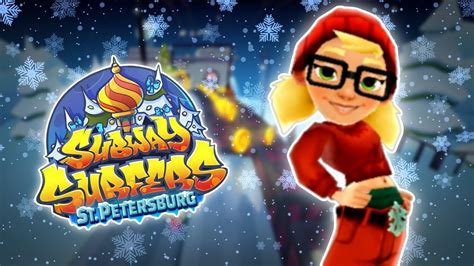 FESTIVE TRICKY COMES TO SAINT PETERSBURG SUBWAY SURFERS 3 4 1 YouTube