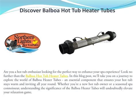 Ppt Discover Balboa Hot Tub Heater Tubes Powerpoint Presentation