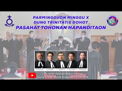 Parmingguon Minggu X Dung Trinitatis Dohot Pasahat Tohonan Hapanditaon