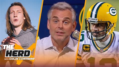 Colin Cowherd Chooses Winners In 2021 NFL Draft Talks Aaron Rodgers