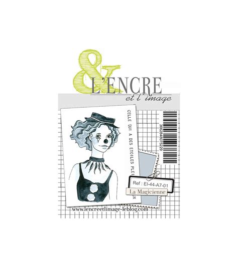 Tampon Clear La Magicienne L Encre Et L Image Ephemeria Scrapbooking