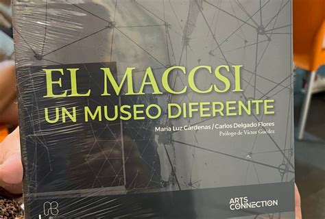 El Maccsi Un Museo Diferente Un Libro Para Redescubrir A Sof A Mber