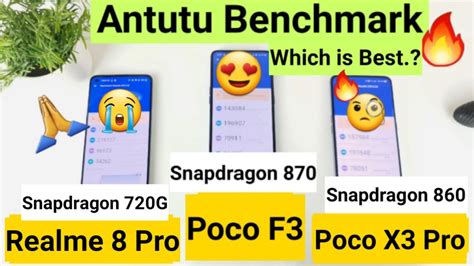 Poco X3 Pro Vs Realme 8 Pro Vs Poco F3 Antutu Benchmark Comparison