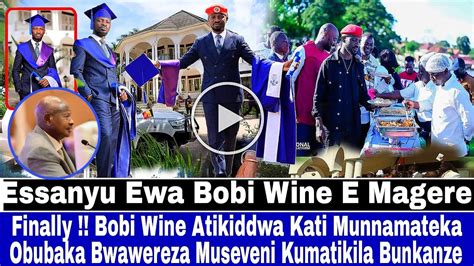 Essanyu Ewa Bobi Wine E Magere Finally Atikiddwa Awereza Museveni