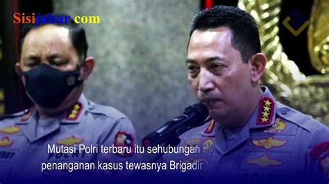 Mutasi Polri Terbaru Ini Daftar Polisi Dimutasi Sesuai Telegram