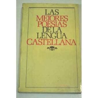 Las mejores poesías de la lengua española VV AA 5 en libros Fnac