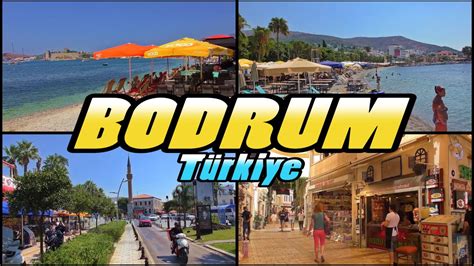 BODRUM Turkey Bodrum Türkiye 4k YouTube