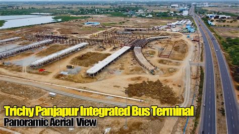 Trichy Panjapur Integrated Bus Terminal Drone View YouTube