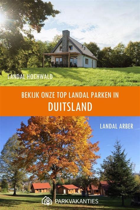 Dit Zijn De Mooiste Landal Vakantieparken In Duitsland Duitsland