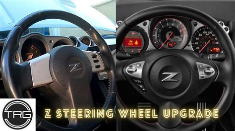 The Trg Z Steering Wheel Upgrade Youtube