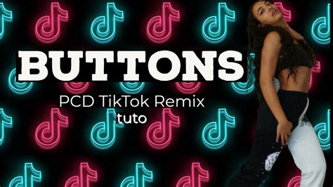 Tuto Dance Tiktok Challenge Buttons Pcd Pussycat Dolls Showmusik Remix En Francais Youtube