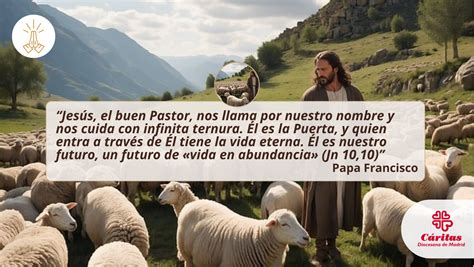 Mensaje del cuarto domingo de Pascua Jesús el Buen Pastor