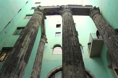 A Hidden Roman Temple The Temple Of August Can Be Found In Barcelona