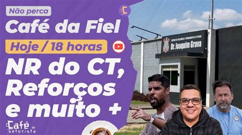 Café da Fiel Corinthians define valor dos naming rights do CT l