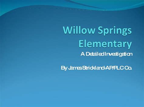 Willow Springs Elementary A School Profile