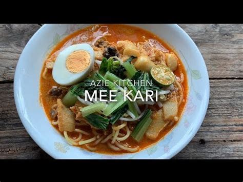 Sajian Resepi Mee Kari Simple Azie Kitchen Kuliner Melayu