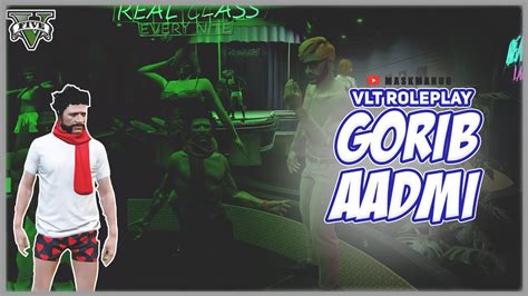 GTA RP In VLTRP Gorib Aadmi Live YouTube