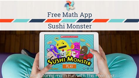 Sushi Monster - Free Math App - The Tutor Coach