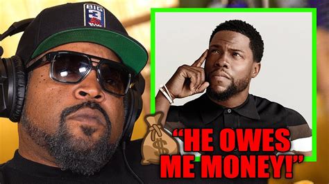 Ice Cube ENRAGED At Kevin Hart He Owes Me Money YouTube