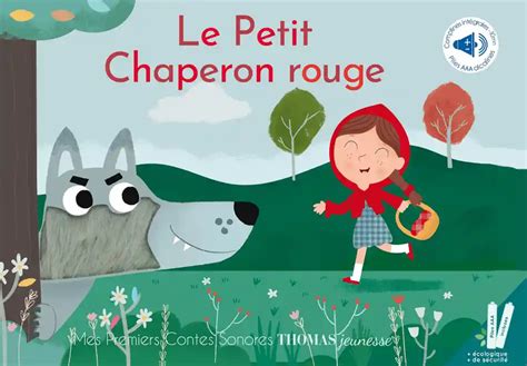 Le Petit Chaperon Rouge Livre Sonore Croc Livres Croc Jeux