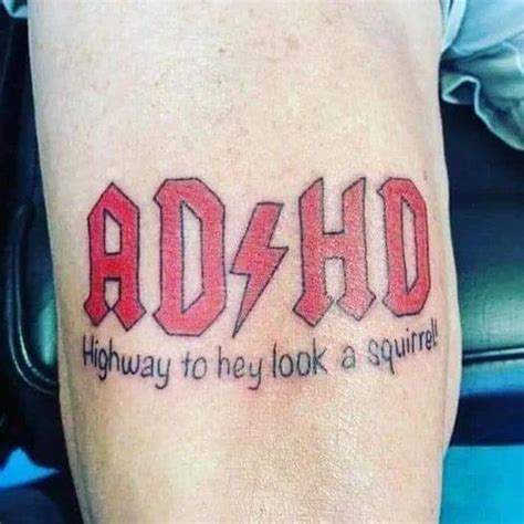 ADHD Tattoo. Yup. : r/ADHDmemes