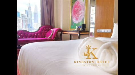 Welcome To Kingston Hotel Kuala Lumpur Youtube