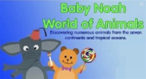 Baby Noah's World of Animals | Best Baby Einstein Wiki | Fandom