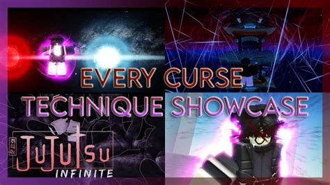 Every Curse Technique Showcase Jujutsu Infinite Youtube