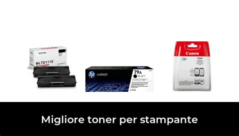 30 Migliore Toner Per Stampante Nel 2022 In Base A 758 Recensioni