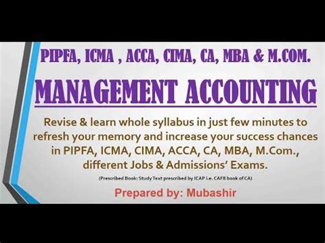 Management Accounting PIPFA ICMA ACCA CIMA CA Revise Learn