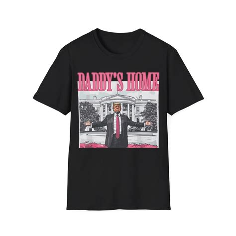 Daddys Home Trump Shirt Ashbubble