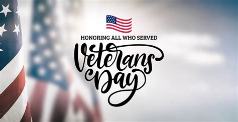 Veterans Day - Honoring Those Who Serve Our Country