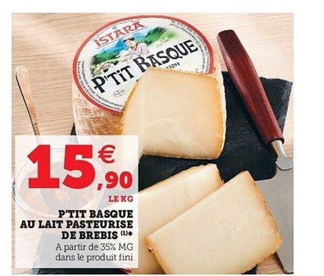 Promo P tit Basque Au Lait Pasteurisé De Brebis chez U Express