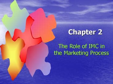 Ppt The Role Of Imc In The Marketing Process Powerpoint Presentation