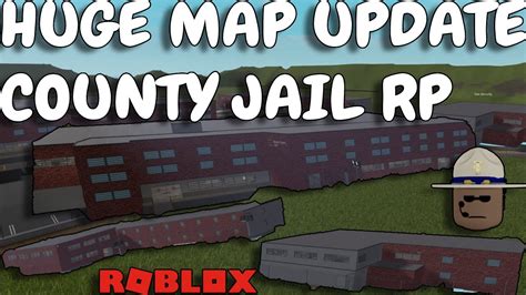 COUNTY JAIL Roleplay HUGE MAP UPDATE Roblox YouTube