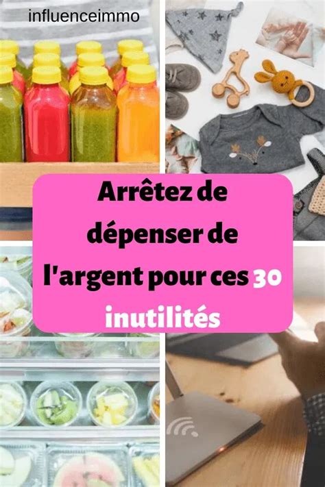 Ne dépensez plus votre argent pour ces 30 futilités inutiles Comment