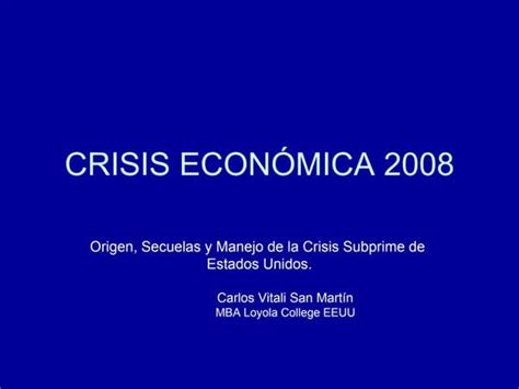 ultima crisis financiera de estados unidos