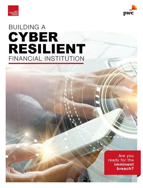 Building A Cyber Resilient Financial Institution Are You Ready For The