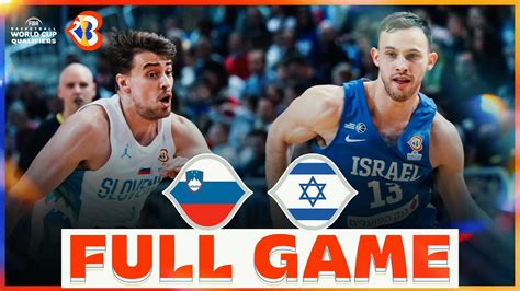 Slovenia V Israel Basketball Full Game Fibawc Qualifiers