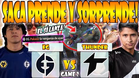 EG VS THUNDER AWAKEN BO3 GAME 2 PAKAZS WISPER VS KNIGHT DPC SA 2023