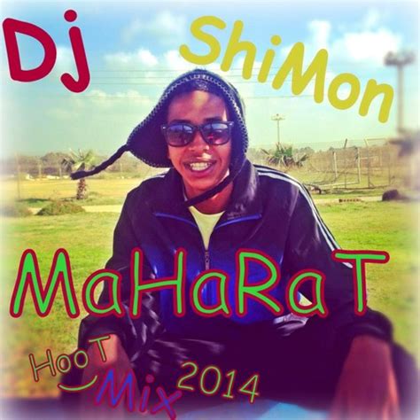 Stream Shimon Maharat Dj Produc Music Listen To Songs Albums