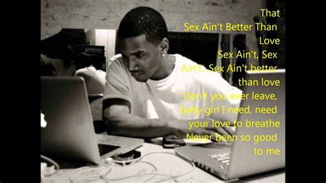 Sex Aint Better Than Love Trey Songz Lyrics Youtube